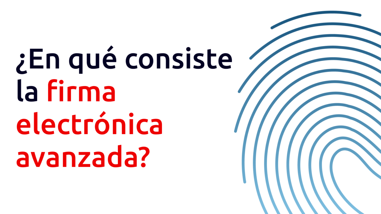 firma electrónica avanzada